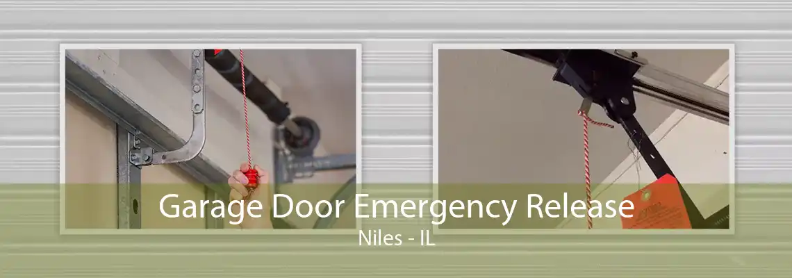 Garage Door Emergency Release Niles - IL