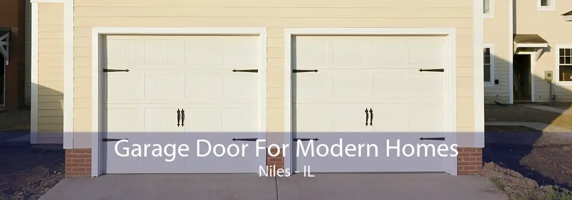 Garage Door For Modern Homes Niles - IL