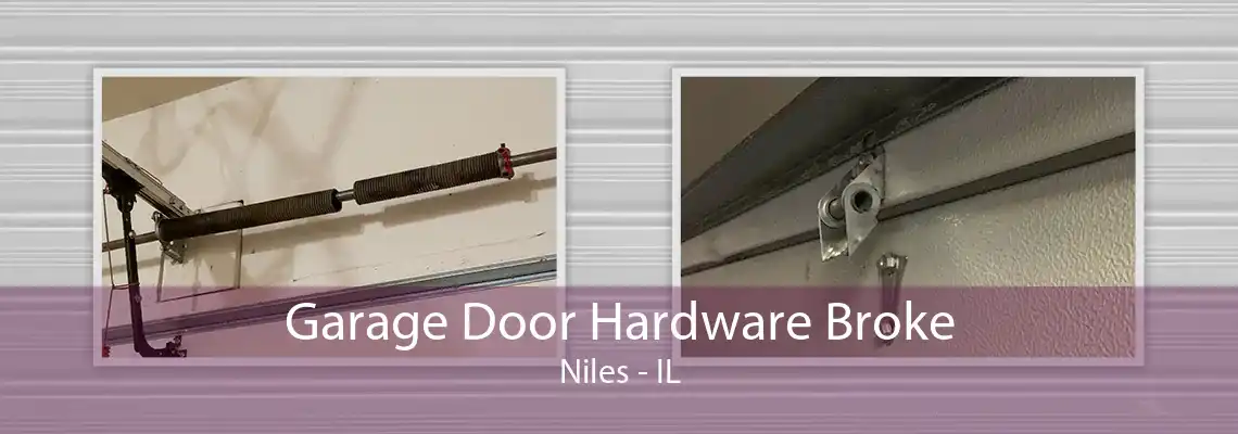 Garage Door Hardware Broke Niles - IL