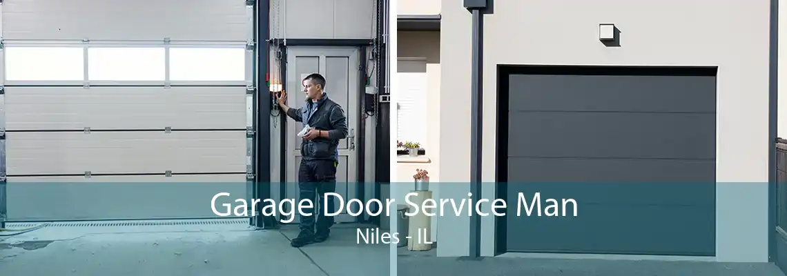 Garage Door Service Man Niles - IL