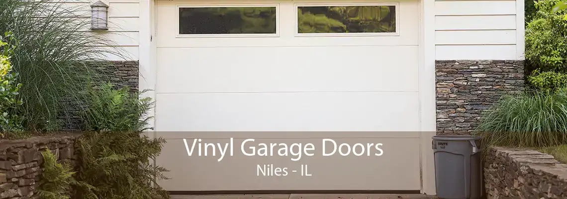 Vinyl Garage Doors Niles - IL